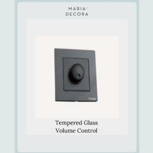Tempered Glass Volume Control